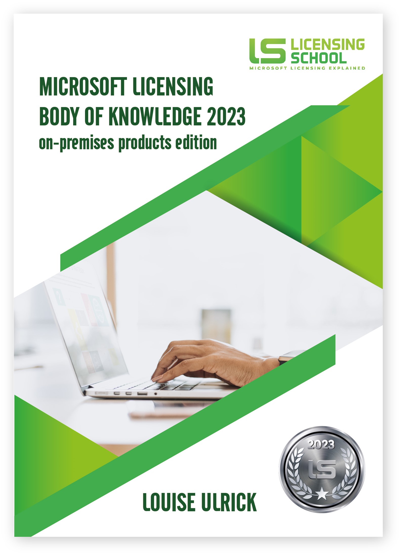 Microsoft Licensing Body of Knowledge 2023: on-premises products edition