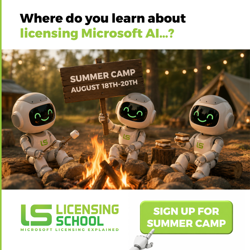 Summer Camp - Microsoft AI licensing - Licensing School